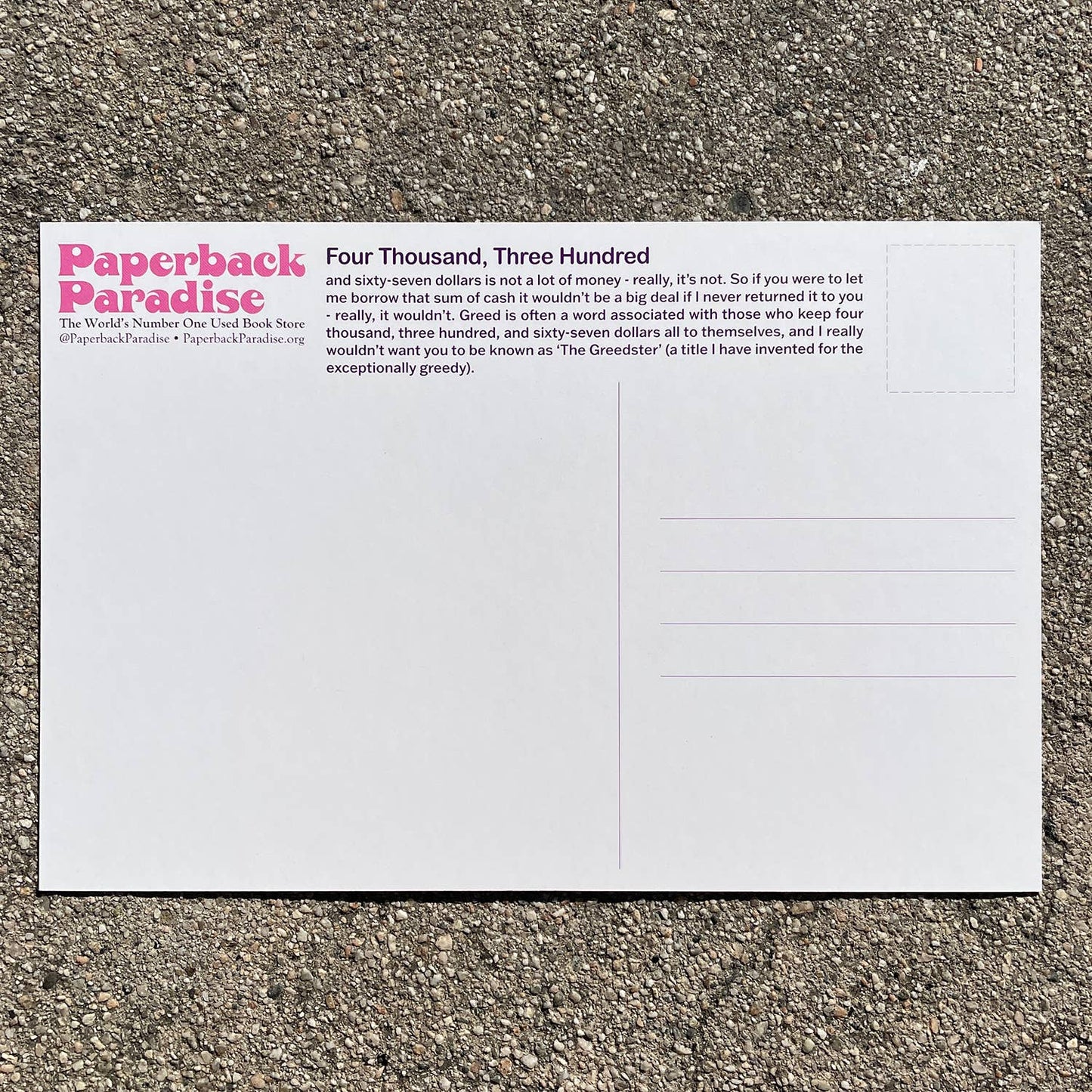Could I Borrow Four Thousand, Three Hundred... Postcard