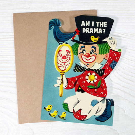 Am I the Drama? - Funny Clown Apology Card
