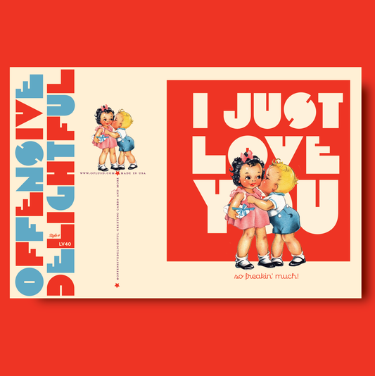 Just Love You Card