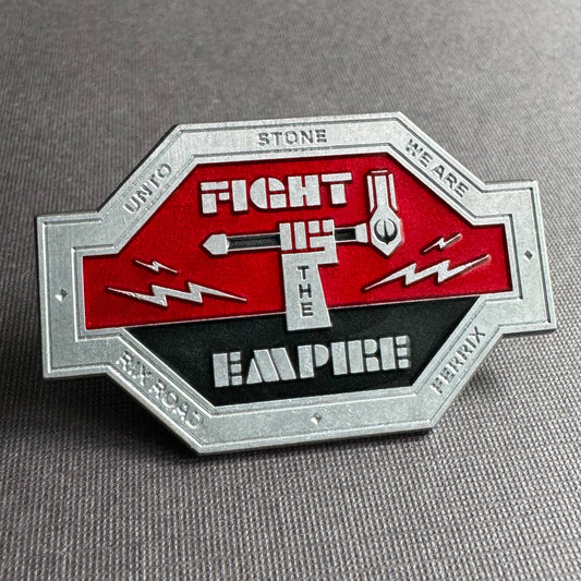 Fight the Empire Enamel Pin