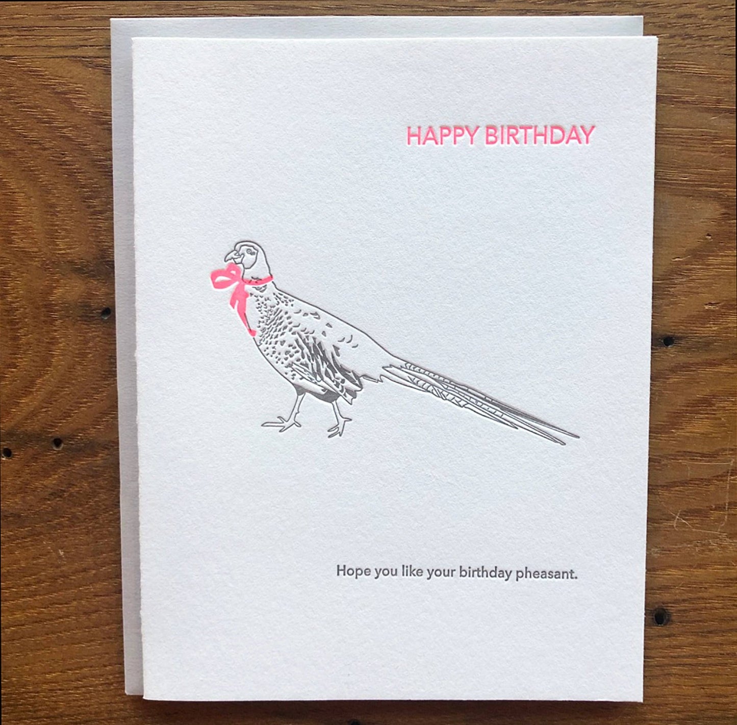 Hope you Like your Birthday Pheasant Letterpress Card - The Regal Find