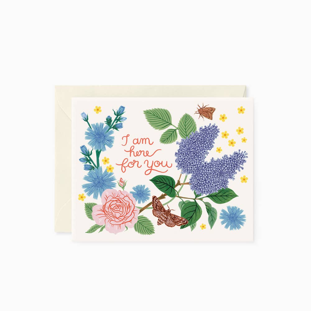 I AM HERE FOR YOU | greeting card - The Regal Find