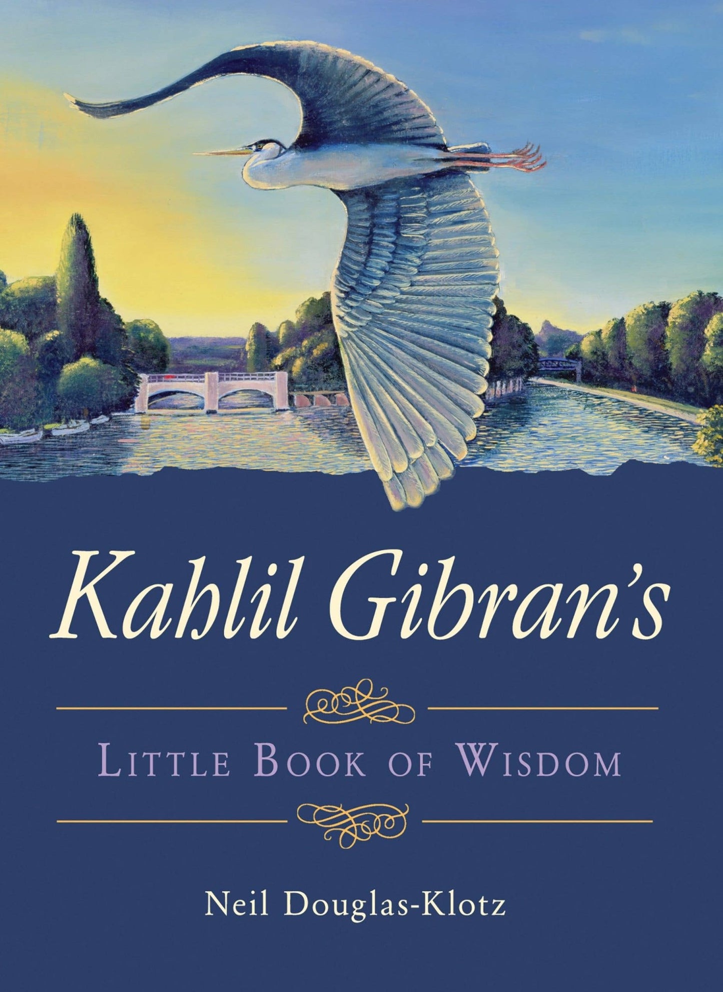 Kahlil Gibran's Little Book of Wisdom (Spiritual Poetry) - The Regal Find