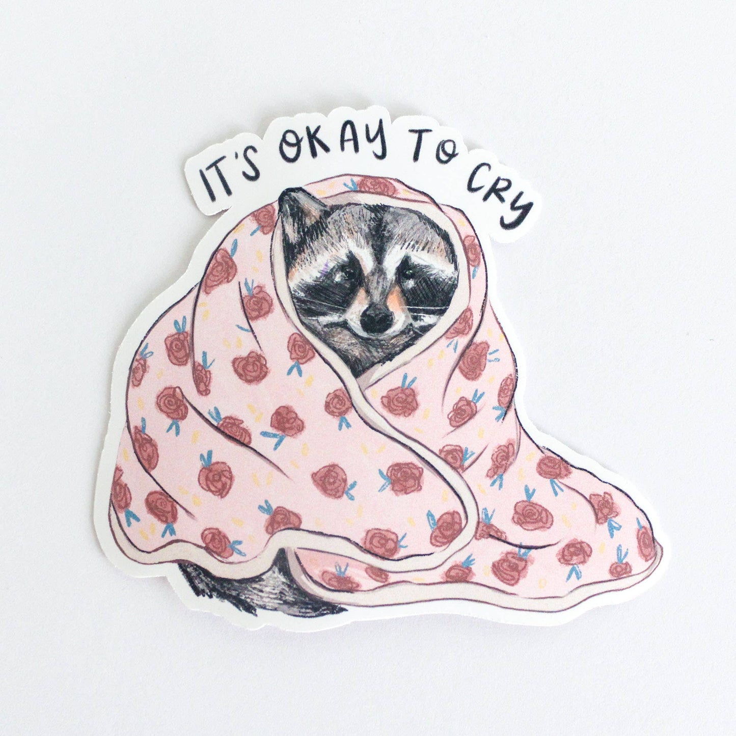 Okay to Cry Raccoon Vinyl Sticker - The Regal Find