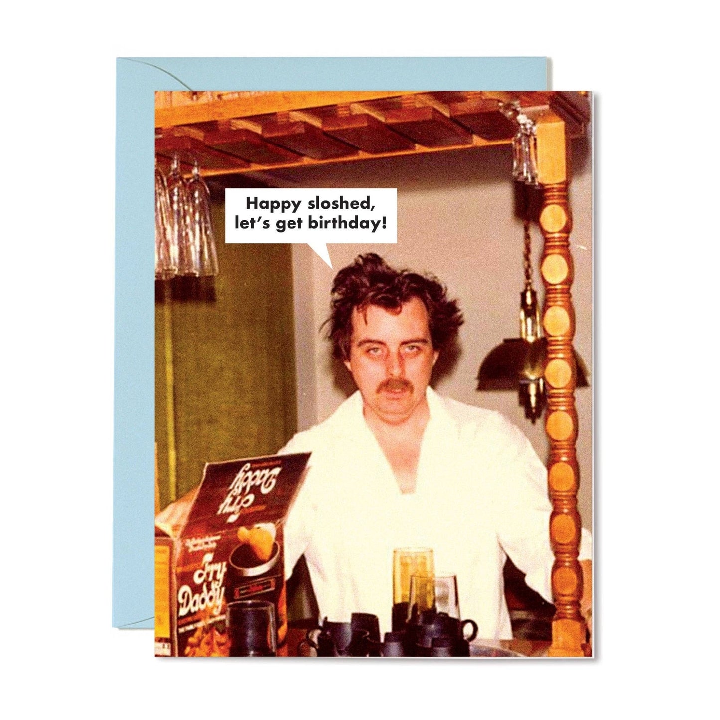 Sloshed Birthday - The Regal Find