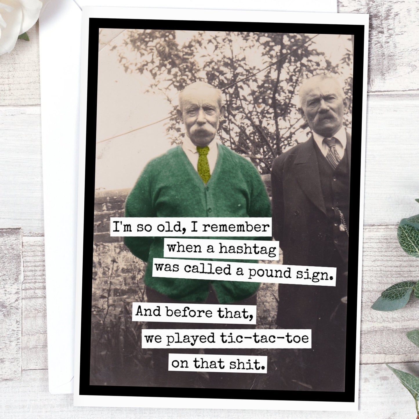 I'm So Old, I Remember When A Hashtag Was Called A Pound... - The Regal Find