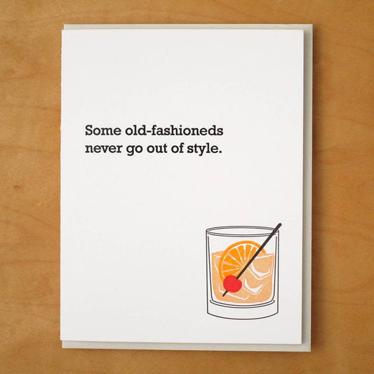 Old-fashioned Never Out Of Style Greeting Card