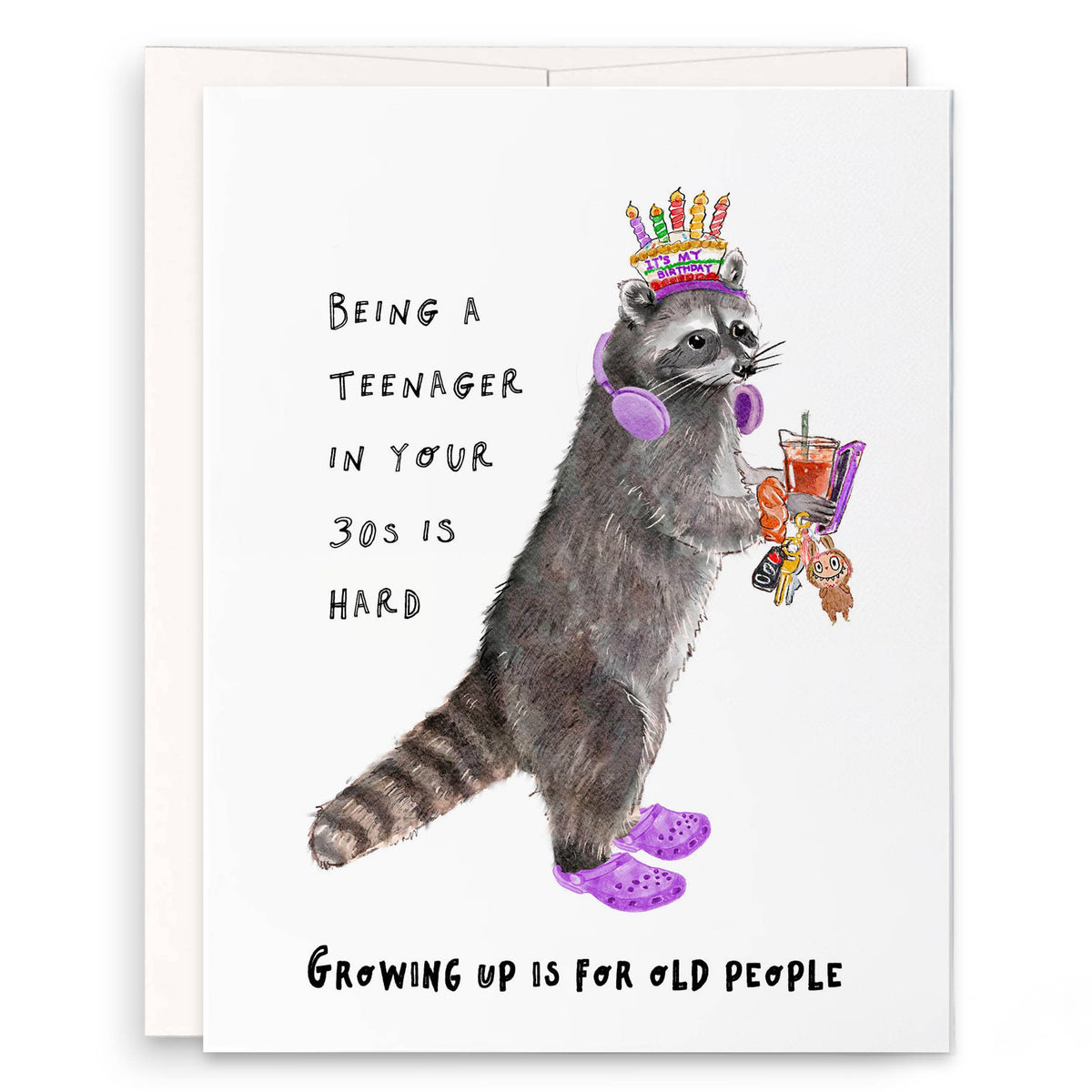 Teenager Adult Raccoon - Funny Birthday Card