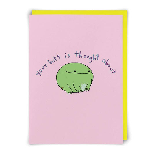 Your Butt Greetings Card