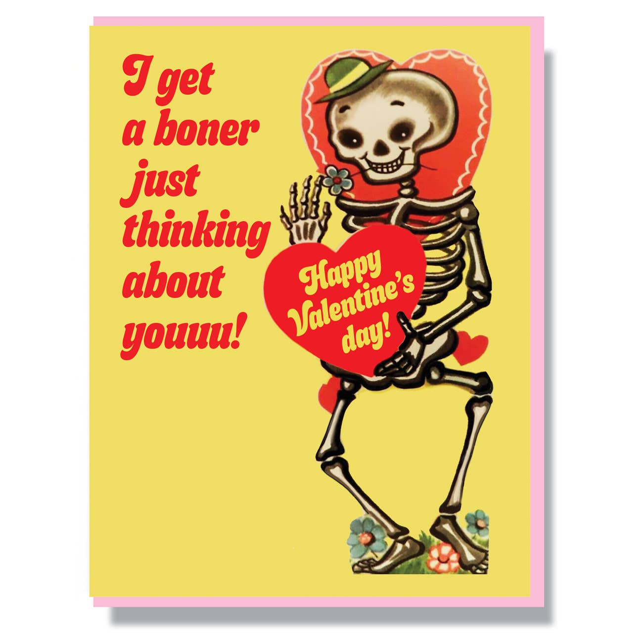 I Get A Boner Valentine's Day Card