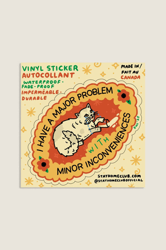 Major Problem Sticker | Waterproof Vinyl Sticker