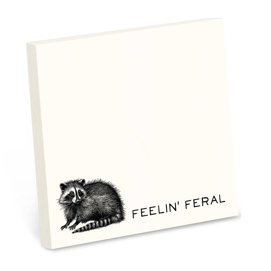 Feelin' Feral Sticky Note Pad