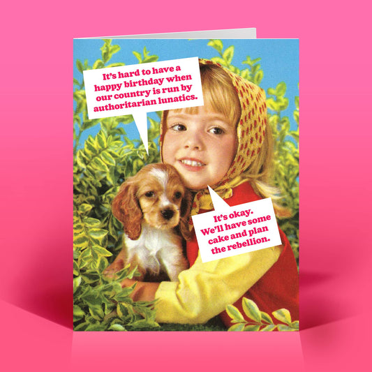 Cake & Rebellion Birthday Card