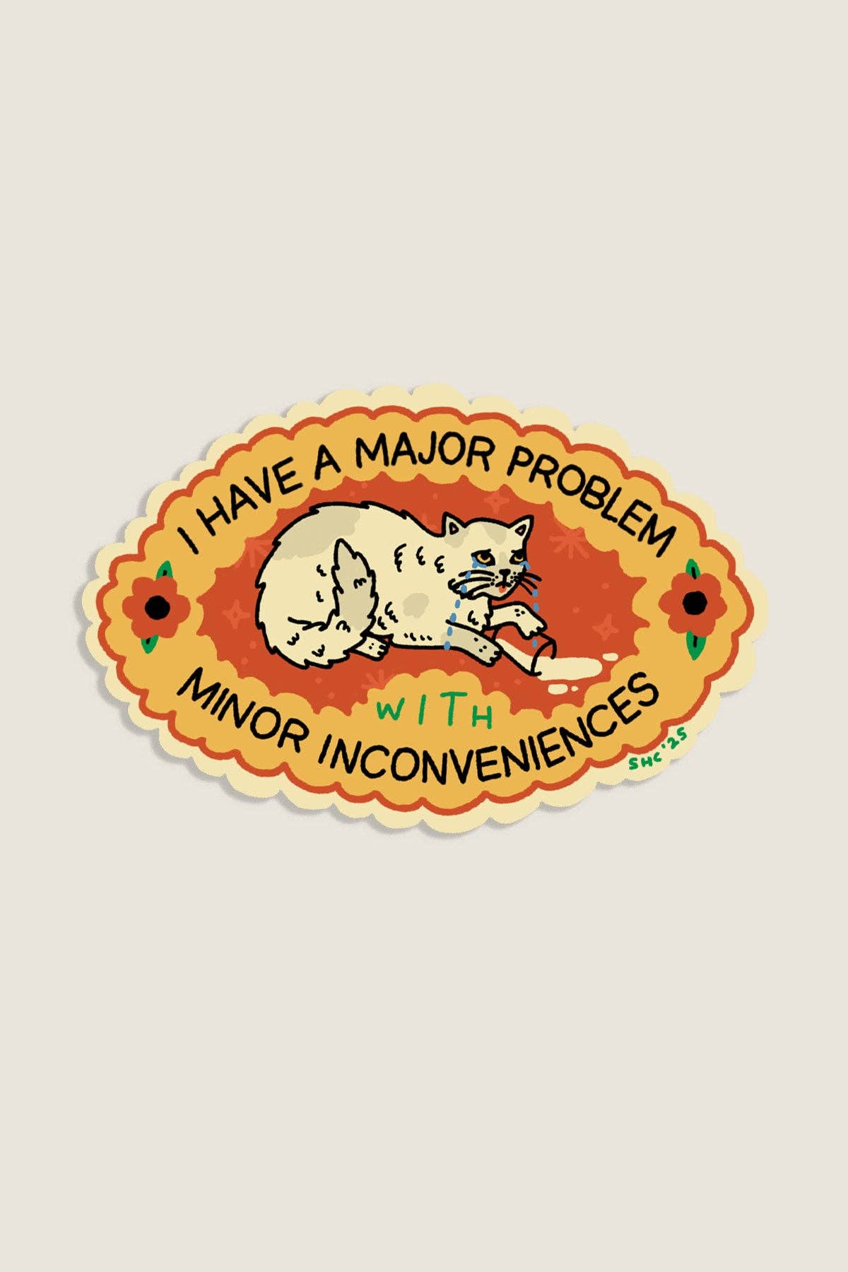 Major Problem Sticker | Waterproof Vinyl Sticker