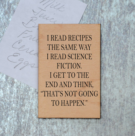 Magnet - I Read Recipes The Same Way I Read