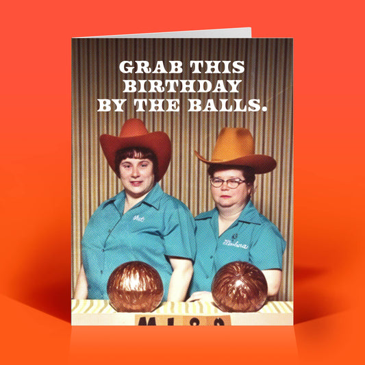 By the Balls Birthday Card