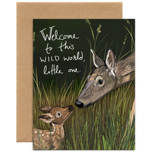 Welcome to this Wild World, Little One Card