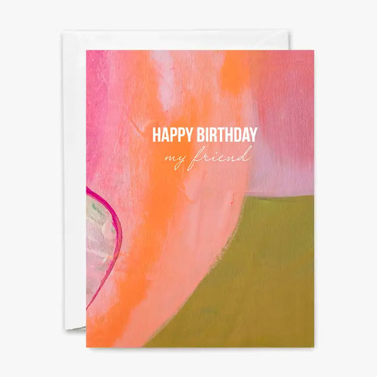 Happy Birthday My Friend Card