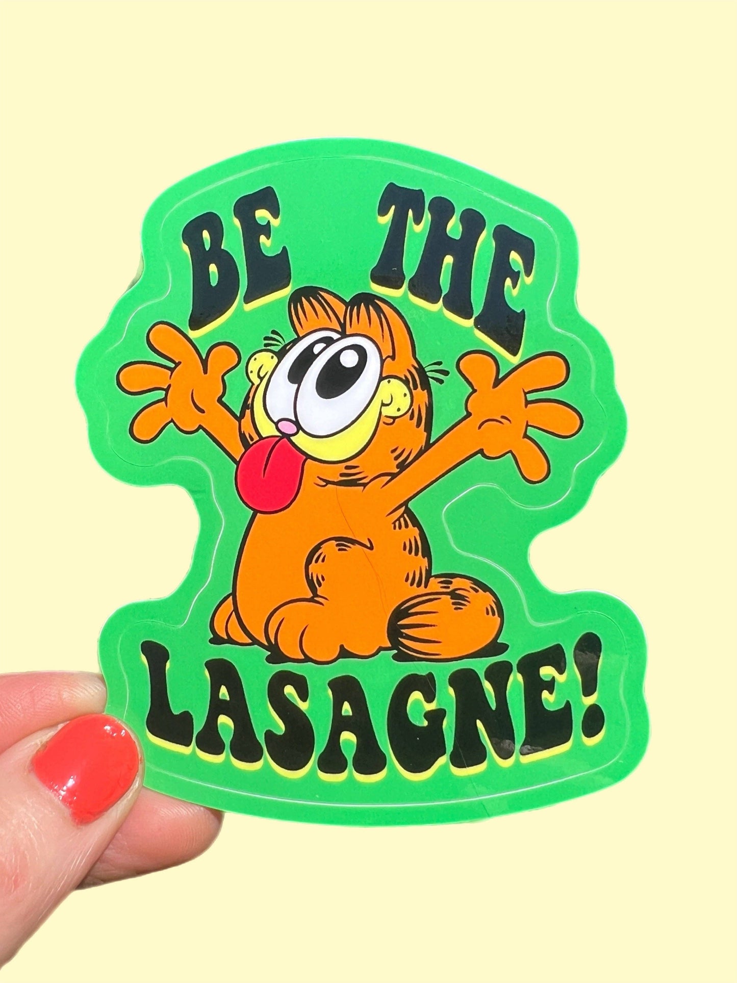 Be The Lasagne Garfield Sticker