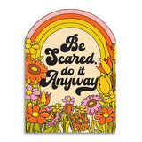 Be Scared. Do It Anyway. - Retro Encouragement Card - The Regal Find