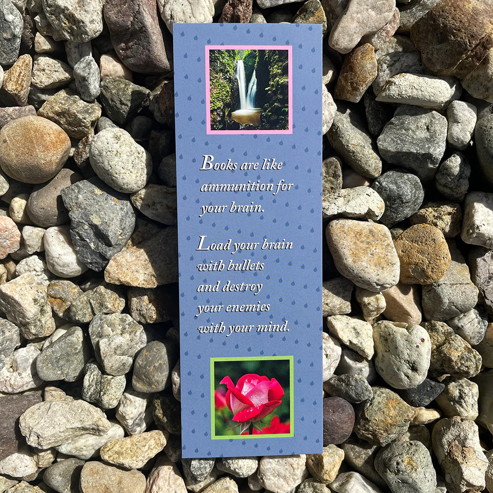 Books Are Like Ammunition For Your Brain Bookmark