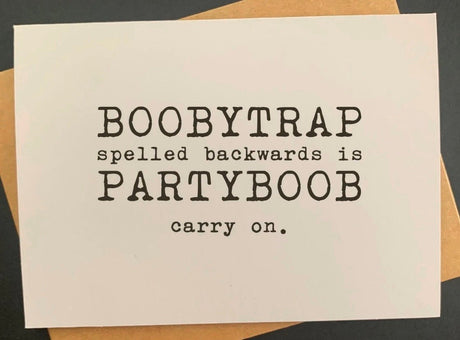 Boobytrap Spelled Backwards is... - The Regal Find