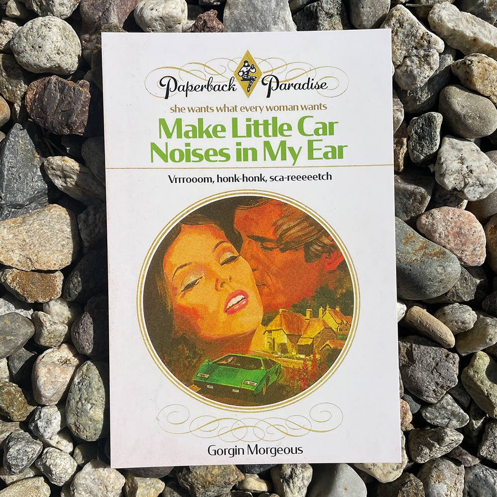 Make Little Car Noises in My Ear Postcard