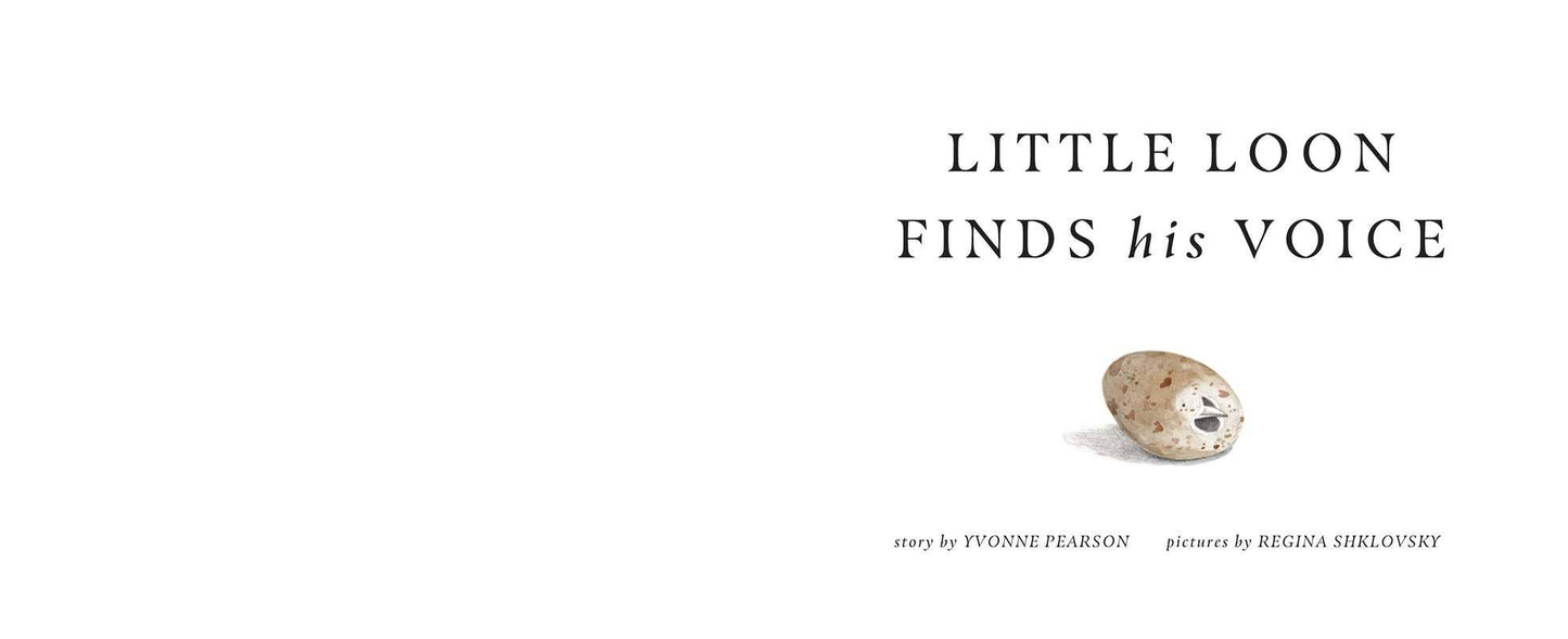 Book cover of 'Little Loon Finds His Voice' with a loon egg on a white background