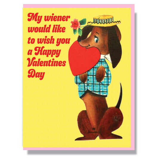 My Wiener Happy Valentine's Day Card