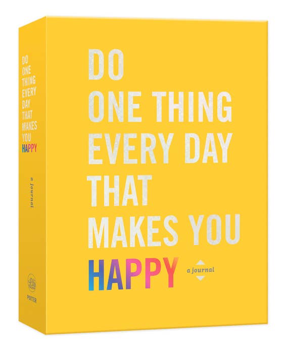 Do One Thing Every Day Happy - The Regal Find