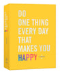 Do One Thing Every Day Happy - The Regal Find