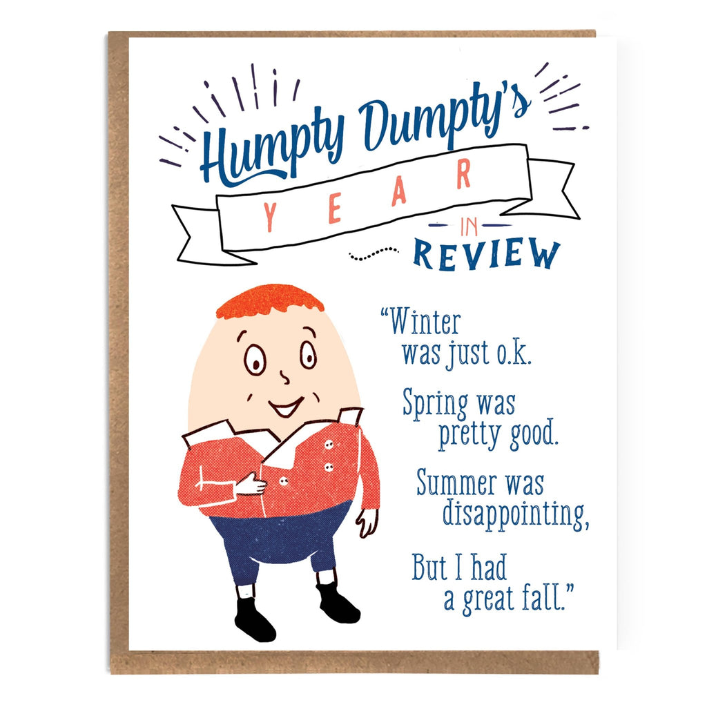 Humpty Dumpty's Year in Review; Funny Card; Cute and Funny Thinking of You; Edgy Humor; Seasons; Fall; Nursery Rhymes; End of Year Letter - The Regal Find