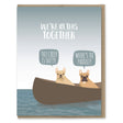 In This Together Card - The Regal Find