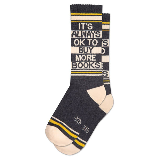 It's Always OK To Buy More Books Gym Crew Socks - The Regal Find