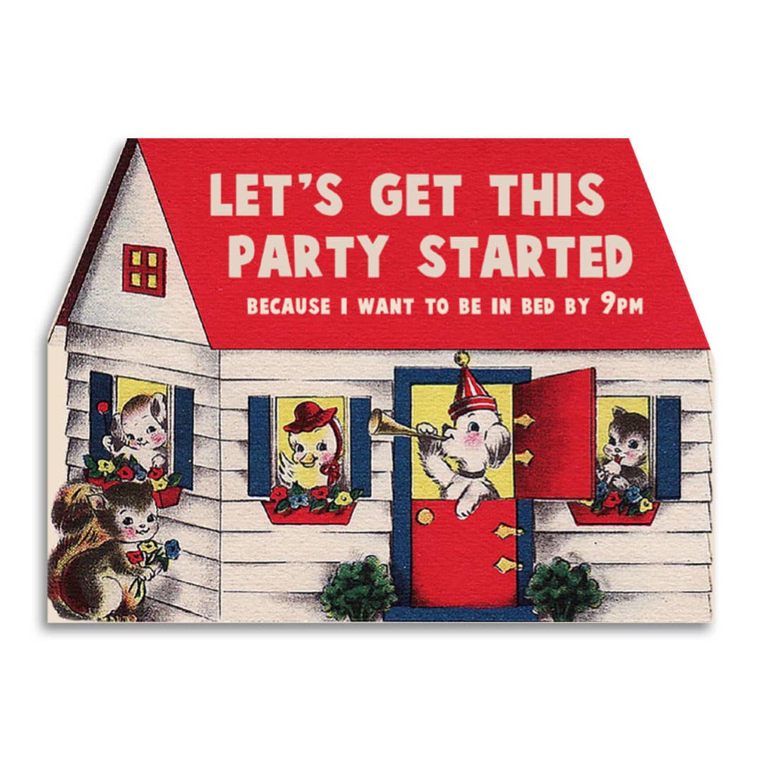 Let's Get This Party Started - Funny Birthday Card - The Regal Find