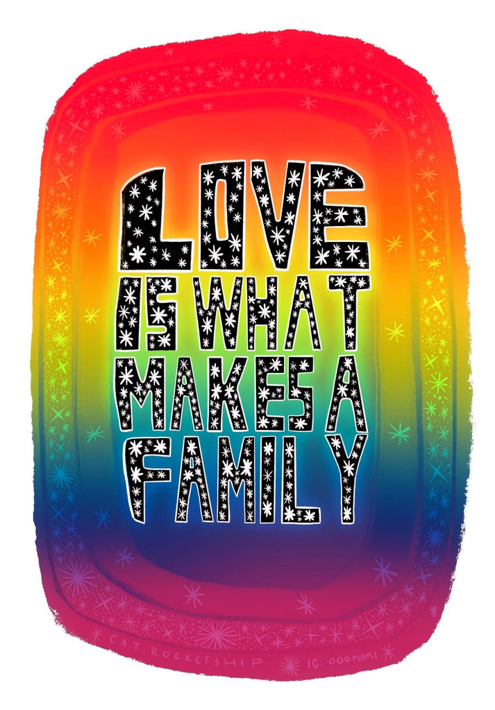 Love is What Makes a Family sticker - The Regal Find