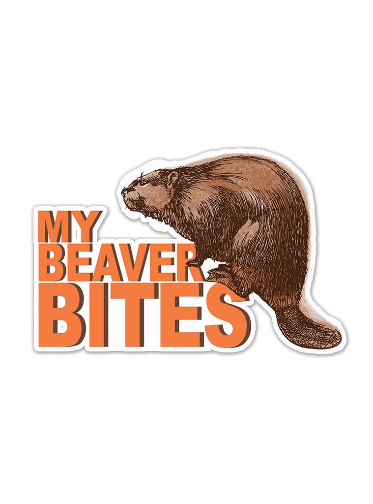 My Beaver Bites Sticker - The Regal Find