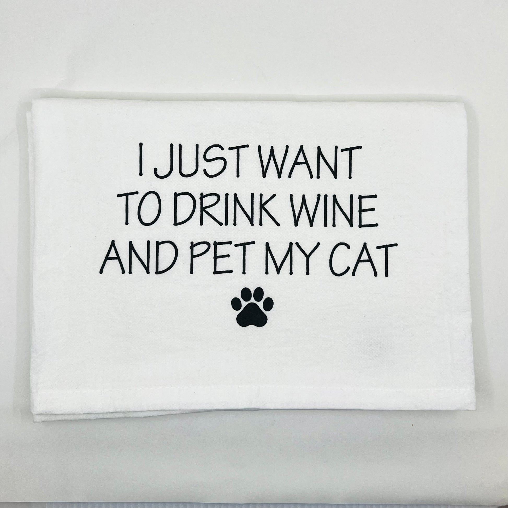 I Just want to drink wine and pet my cat hand towel - The Regal Find