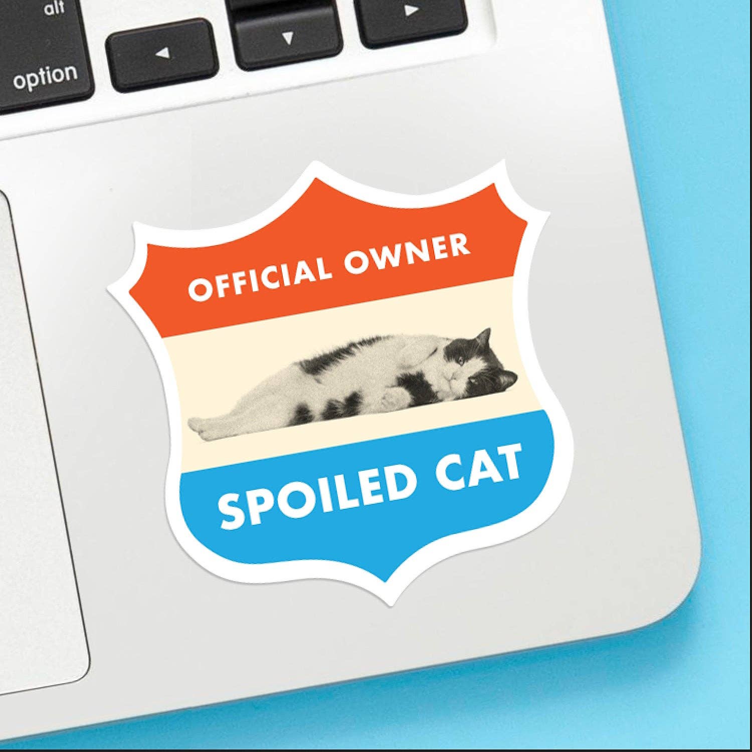 Spoiled Cat Owner Sticker - The Regal Find