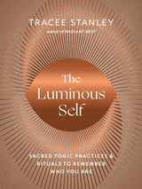 The Luminous Self Book - The Regal Find