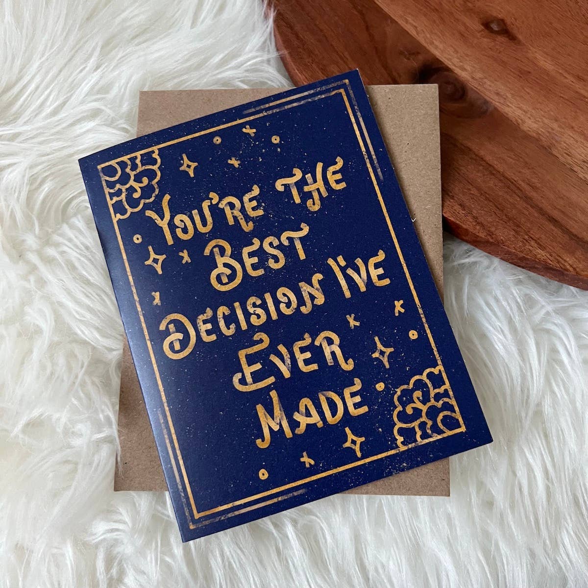 "You're The Best Decision I've Ever Made" Card - The Regal Find