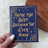 "You're The Best Decision I've Ever Made" Card - The Regal Find