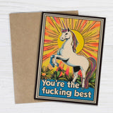 You're The Fucking Best - Unicorn Encouragement Card - The Regal Find