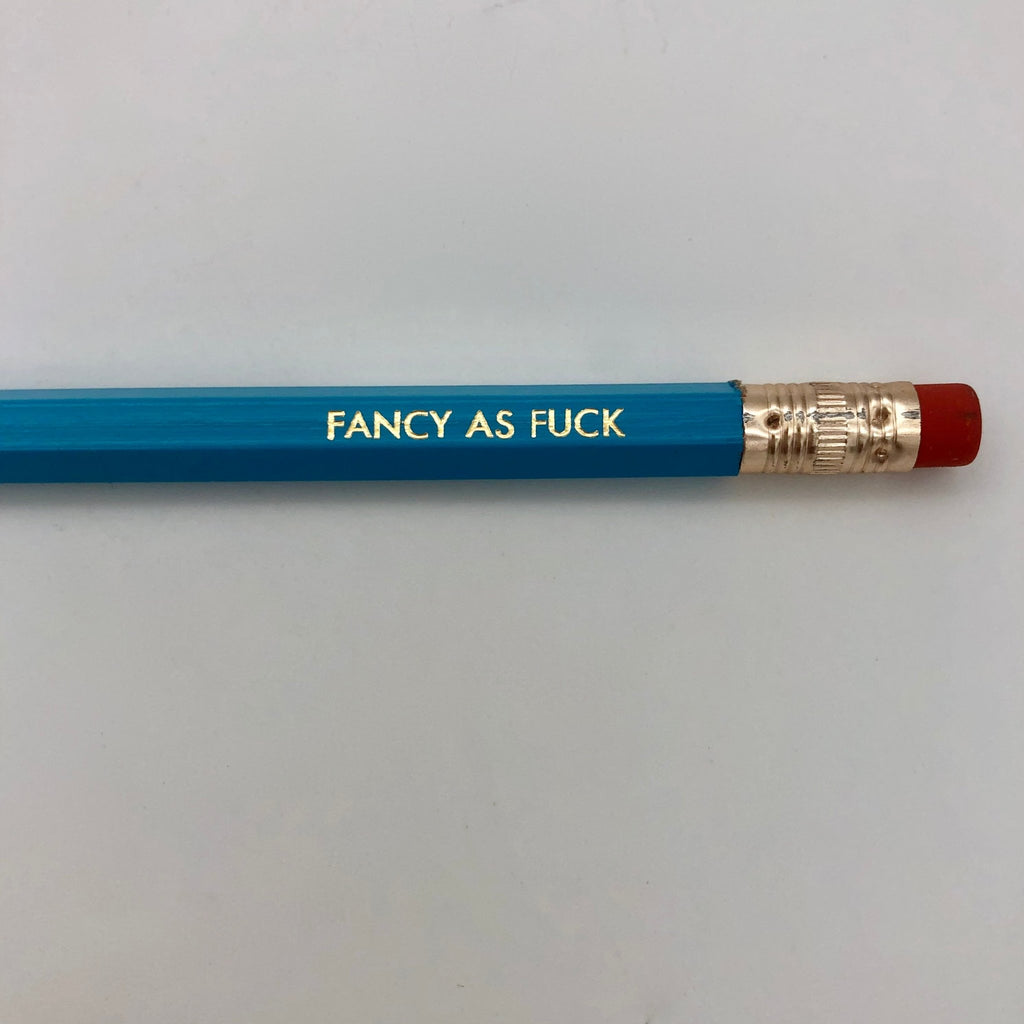 Fancy As Fuck Pencil - The Regal Find