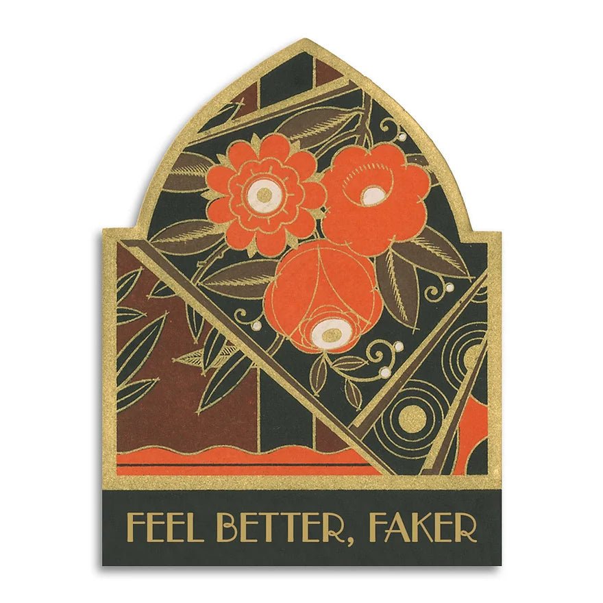 Feel Better, Faker Card - The Regal Find