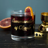 Funny Rocks Glass - Commander of Chaos - The Regal Find