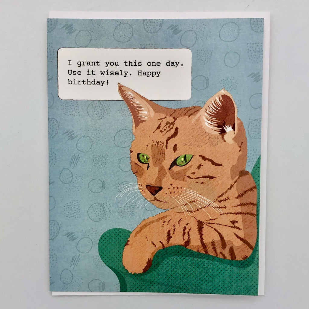 I Grant you this One Day Birthday Card - The Regal Find