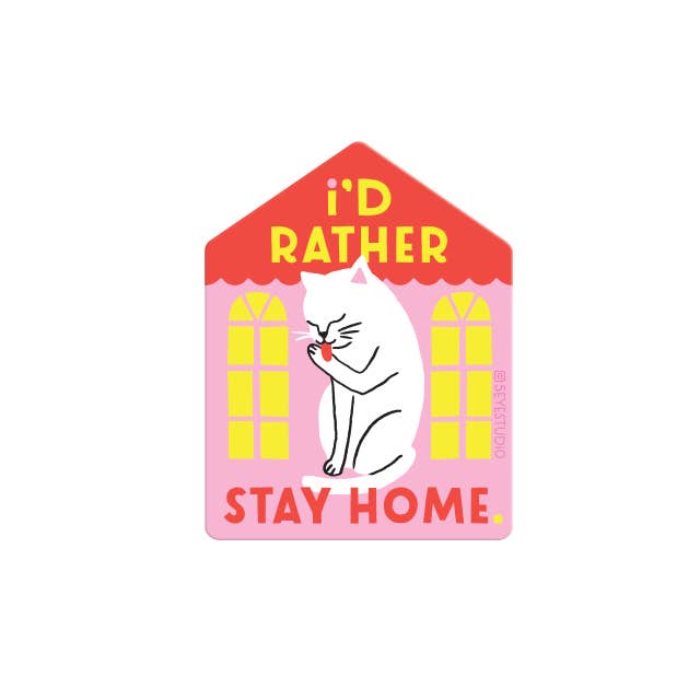 I'd Rather Stay Home Cat Diecut Vinyl Sticker - The Regal Find