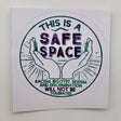 Safe Space Sticker - The Regal Find