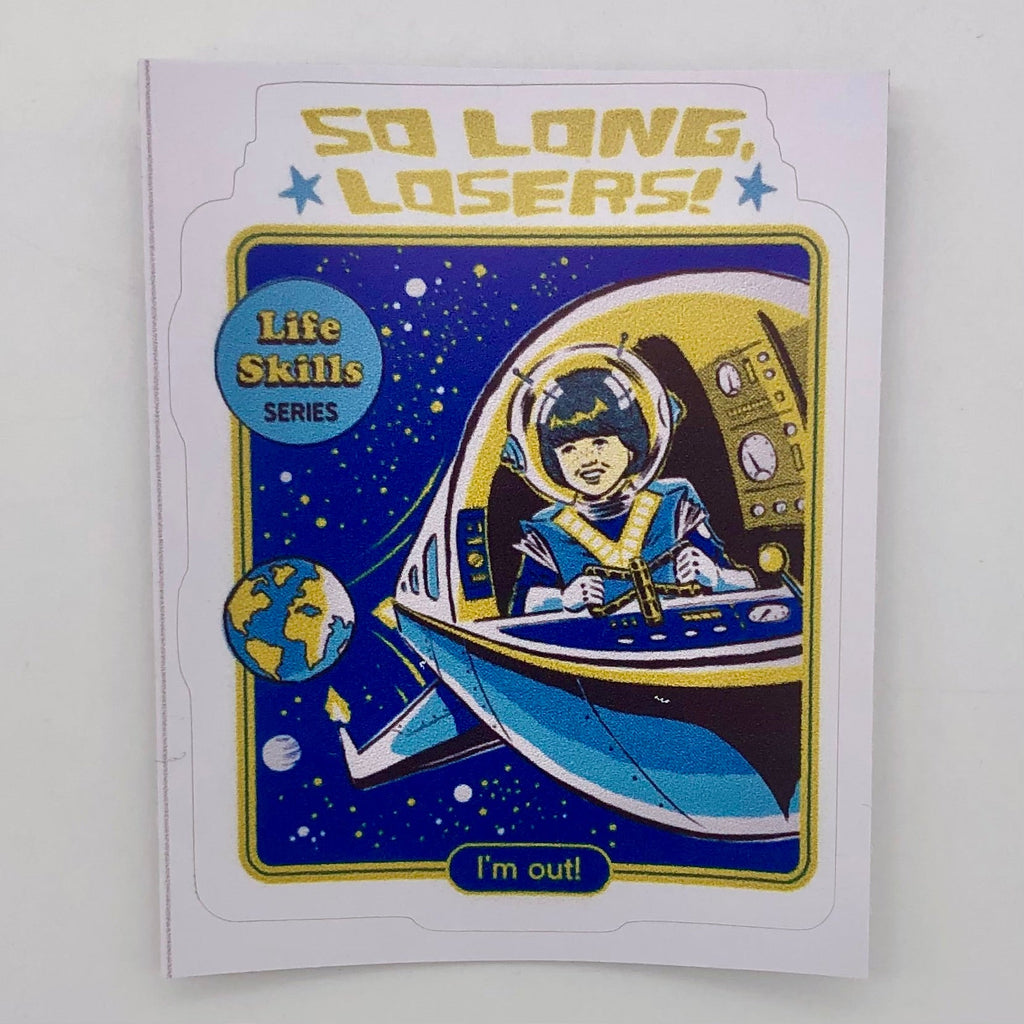 So Long Losers Sticker - The Regal Find